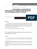 MADEIRA, Lígia Mori e ENGELMANN, Fabiano. Estudos Sociojurídicos - Apontamentos Sobre Teorias e Temáticas de Pesquisa em Sociologia Jurídica No Brasil.