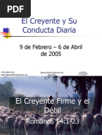 El Creyente Firme y El Debil