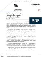 La Jornada - Tu Casa Express Acumula 700 Quejas Ante Profeco y $41 Millones en Multas