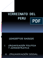 El Virreinato Organizacion Politica y Social.