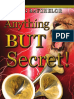 Anything But Secret - by Doug Batchelor