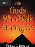 The Gods Who Walk Among Us - Tom Horn