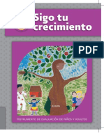 Sigo Tu Crecimiento. Instrumento de Evaluación de Niños y Adultos