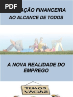 Educação Financeira Ao Alcance de Todos