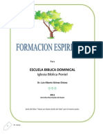 FORMACIÓN ESPIRITUAL, Escuela Dominical, Ibp, 2011.