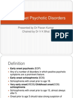 Early Onset Psychotic Disorders