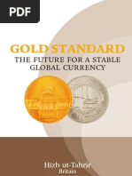 Gold Standard: The Future For A Stable Global Currency