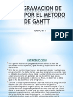 Programacion de Obra Por El Metodo de Gantt