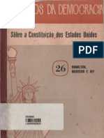 HAMILTON, MADISON, JAY. Clássicos Da Democracia - Sôbre A Constituição Dos Estados Unidos. São Paulo-1954