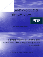 Cerrando Ciclos en La Vida