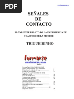 Trigueirinho - Señales de Contacto