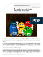 M&M - Historia y Estrategia