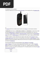 Mobile Phone: "Cell Phone" Redirects Here. For The Film, See - For The Handphone Film, See