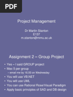 Project Management: DR Martin Stanton E137 M.stanton@mmu - Ac.uk