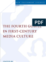 Fourth Gospel in First-Century Media Culture (Library of New Testament Studies)