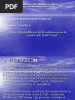 Bases y Filosofia Del Concepto de La Administracion de Productividad Total