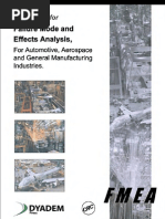 Guidelines For Failure Mode and Effects Analysis (FMEA), For Automotive, Aerospace, and General Manufacturing Industries