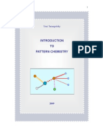 INTRODUCTION TO PATTERN CHEMISTRY Parts 1-3