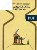 La Arqueologia Misteriosa - Michel Claude Touchard