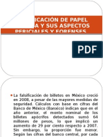 Falsificación de Papel Moneda y Sus Aspectos Periciales