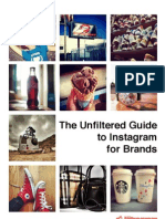 The Unfiltered Guide To Instagram For Brands