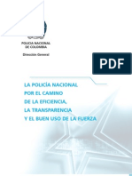 Guia Policia Nacional Por El Camino de La Eficiencia, La Transparencia y El Buen Uso de La Fuerza