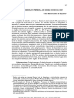 O Trabalho Escravo Perdura No Brasil Do Século XXI