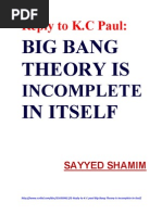 Reply To K. C.paul - Big Bang Theory Is Incomplete in Itself