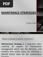 Maintenace Strategies: Priyanka Mishra