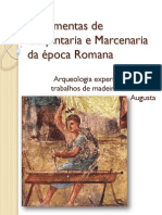 Ferramentas de Carpintaria e Marcenaria Da Época Romana