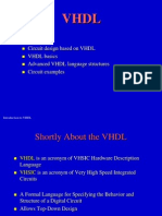 Main Topics:: Circuit Design Based On VHDL VHDL Basics Advanced VHDL Language Structures Circuit Examples