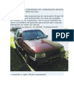 Tutorial para Conversão Do Carburador Brosol 2e A Gasolina para Álcool