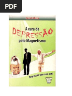 A Cura Da Da Depressão Pelo Magnétismo - Jacob Melo