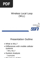 Wireless Local Loop (WLL) (WLL) : by Arulkumar.V Ap/It