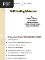 Self Healing Materials: A Seminar Presentation ON