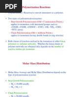 Polymerization Reactions: - Step-Growth Polymerization (Old Condensation Polym.)