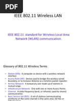 IEEE 802.11 Wireless LAN: IEEE 802.11 Standard For Wireless Local Area Network (WLAN) Communication