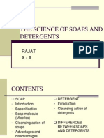 The Science of Soaps and Detergents: Rajat X - A