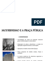 Modernismo e A Praça Pública