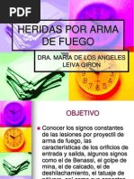 Heridas Por Arma de Fuego