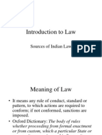 Introduction To Law: Sources of Indian Law