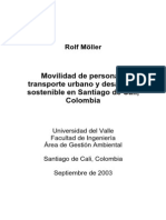 Movilidad de Personas Tansporte Urbano y Desarrollo Sostenible en Cali - Colombia