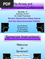 The Airway and Facial Development Collaborative: Episode 13 Dr. Keith Thornton