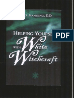 Helping Yourself With White Witchcraft