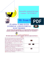 Plasma Tubes With Internal and External Electrodes