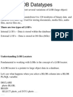 LOB Datatypes: There Are Two Types of LOB's