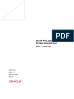 Oracle Weblogic Portal 10G R3: System Administration: D58824Gc10 Edition 1.0 September 2009 D62293