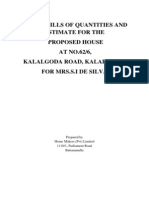 Priced Bills of Quantities and Estimate For The Proposed House AT NO.62/6, Kalalgoda Road, Kalalgoda. For Mrs.S.I de Silva