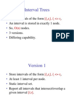 Interval Trees: (L, R), L R