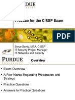 Practice For The CISSP Exam: Steve Santy, MBA, CISSP IT Security Project Manager IT Networks and Security